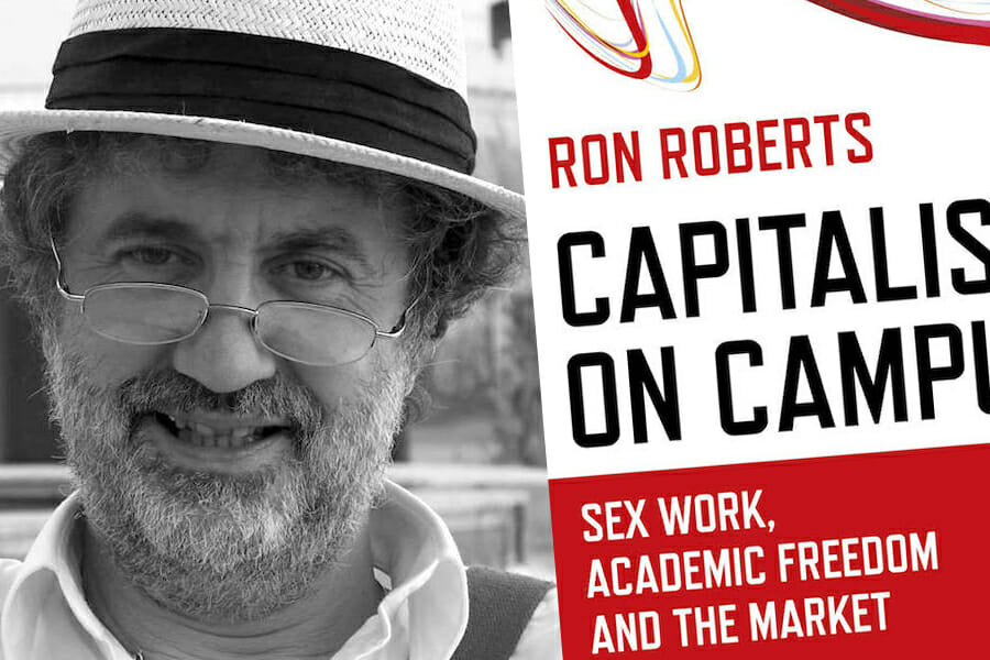 Book Review Capitalism On Campus Sex Work Academic Freedom And The