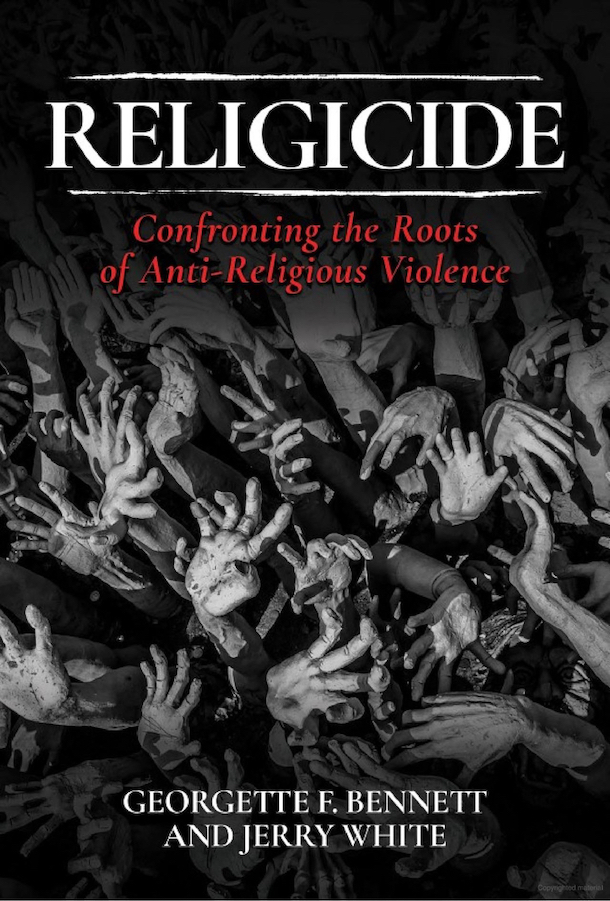 Religicide: Confronting the Roots of Anti-Religious Violence